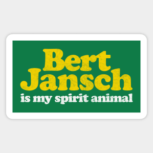 Bert Jansch Is My Spirit Animal / Retro Faded Style Sticker